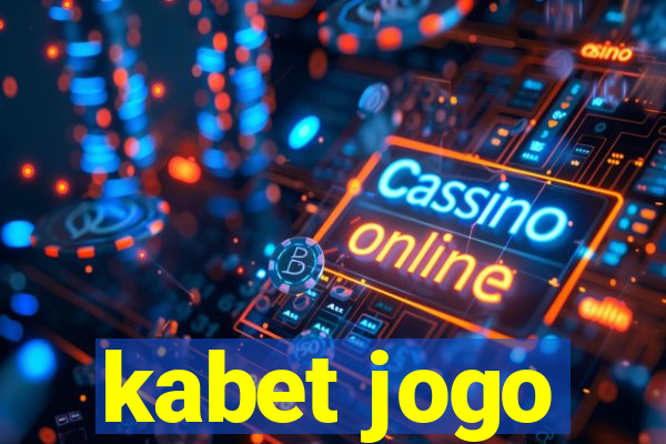 kabet jogo